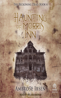 Haunting of Morris Inn