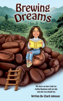 Brewing Dreams