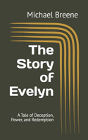 The Story of Evelyn