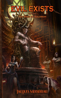 Evil Exists Book One