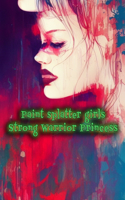 Paint Splatter Girls