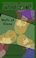 Walls of Stone