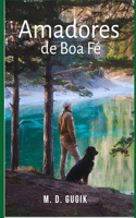 Amadores de boa fé