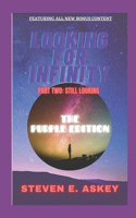 Looking For Infinity Part Two