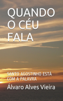 Quando O Céu Fala