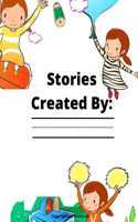 Stories Created By: Add Your Child's Name: Customizable Child's Activity Book