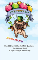 St. Patrick's Day Riddles For Kids
