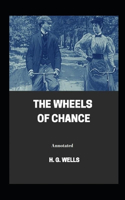 The Wheels of Chance Annotated