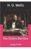 The Stolen Bacillus