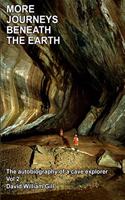 More Journeys Beneath the Earth