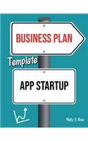 Business Plan Template App Startup