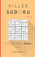 Killer Sudoku: 200 Rompecabezas Experto 9x9 vol. 12(12 Killer Sudoku)