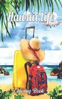 Hawaii Life Coloring Book