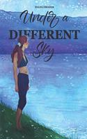 Under A Different Sky