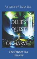Ollie's Quest of Marvel