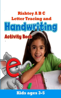 Rishtey A B C: Letter Tracing and Handwriting Activity Book For Kids 3-5
