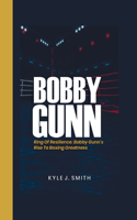 Bobby Gunn