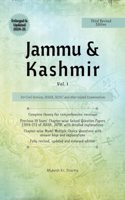 Jammu & Kashmir (Vol. I) Third Edition - For Civil Services, JKSSB, JKPSC and other related Examinations