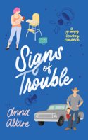 Signs of Trouble