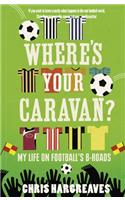 Where’s Your Caravan?