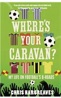 Where's Your Caravan?