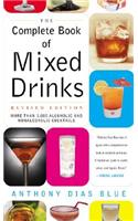 Complete Book of Mixed Drinks, the (Revised Edition)