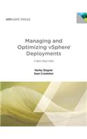 Managing and Optimizing VMware vSphere Deployments