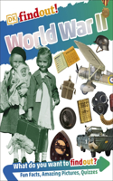 DKfindout! World War II: (DKfindout!)