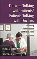 Doctors Talking with Patients/Patients Talking with Doctors