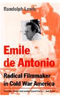 Emile De Antonio: Radical Filmmaker in Cold War America