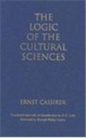 The Logic of the Cultural Sciences