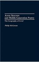 Anne Sexton and Middle Generation Poetry