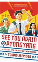 See You Again in Pyongyang