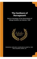 The Gardiners of Narragansett