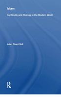 Islam: Continuity And Change In The Modern World