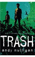 Trash: (Junior Library Guild Selection)