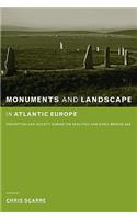 Monuments and Landscape in Atlantic Europe