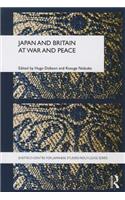 Japan and Britain at War and Peace