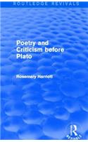 Poetry and Criticism Before Plato (Routledge Revivals)