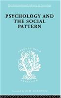 Psychology and the Social Pattern