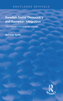 Swedish Social Democracy and European Integration
