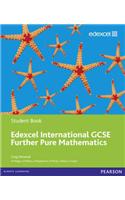 Edexcel International GCSE Further Pure Mathematics Student Book