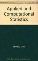 Applied and Computational Statistics