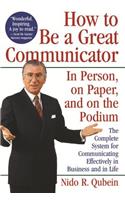 How to Be a Great Communicator