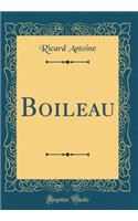 Boileau (Classic Reprint)