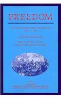 Freedom: A Documentary History of Emancipation, 1861-1867 2 Volume Paperback Set: Volume 1, the Destruction of Slavery