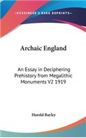 Archaic England