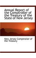 Annual Report of the Comptroller of the Treasury of the State of New Jersey: (English)