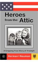 Heroes from the Attic