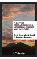 Philippine Education Series: Industrial Studies and Exercises